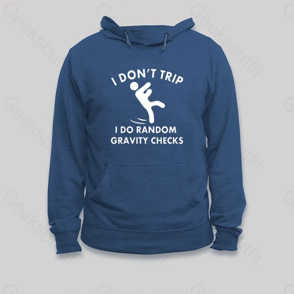 Random Gravity Checks Funny Hoodie - Image 3