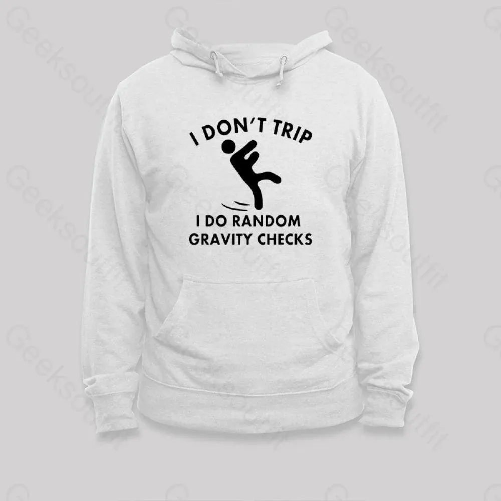 Random Gravity Checks Funny Hoodie - Image 5