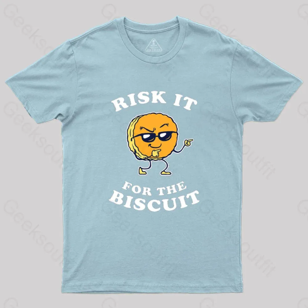 Risk It For The Biscuit T-Shirt - Image 8