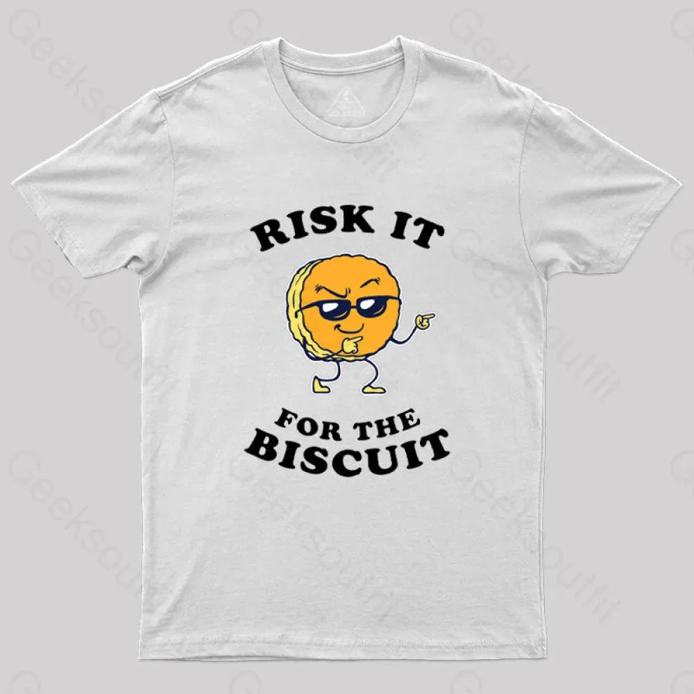 Risk It For The Biscuit T-Shirt - Image 6