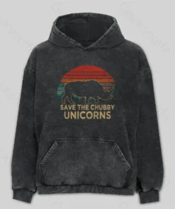 Save The Chubby Unicorns Washed Hoodie