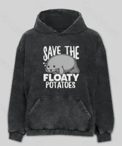 Save the Floaty Potato Washed Hoodie