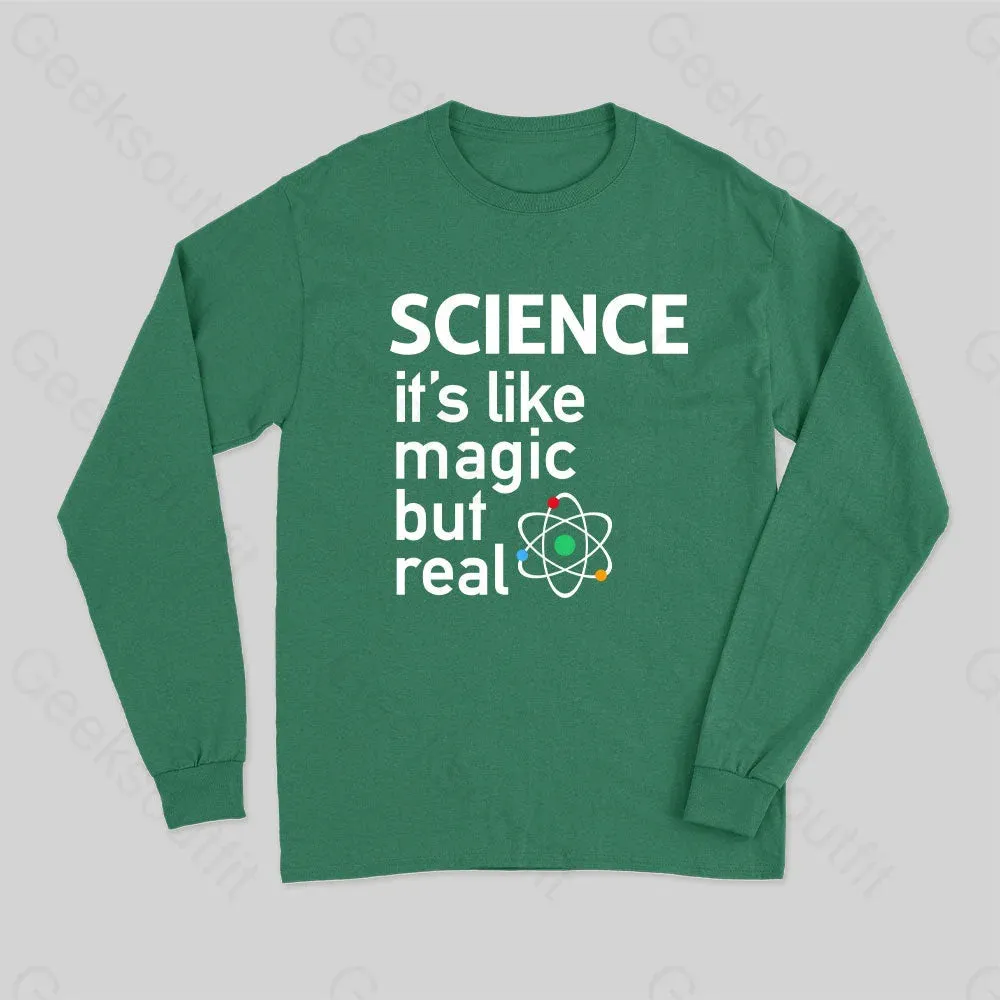 SCIENCE- It's Like Magic, But Real Long Sleeve T-Shirt - Image 3