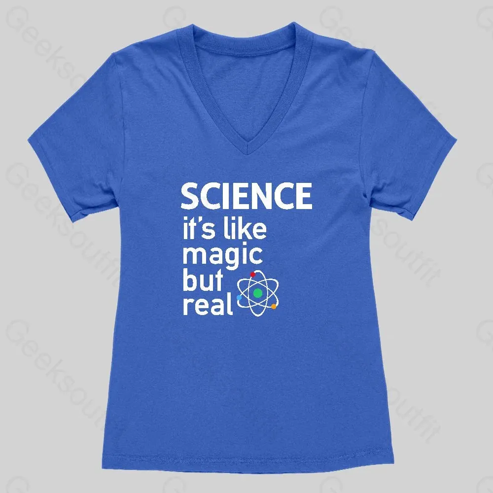 SCIENCE: It's Like Magic, But Real Women's V-Neck T-shirt - Image 2