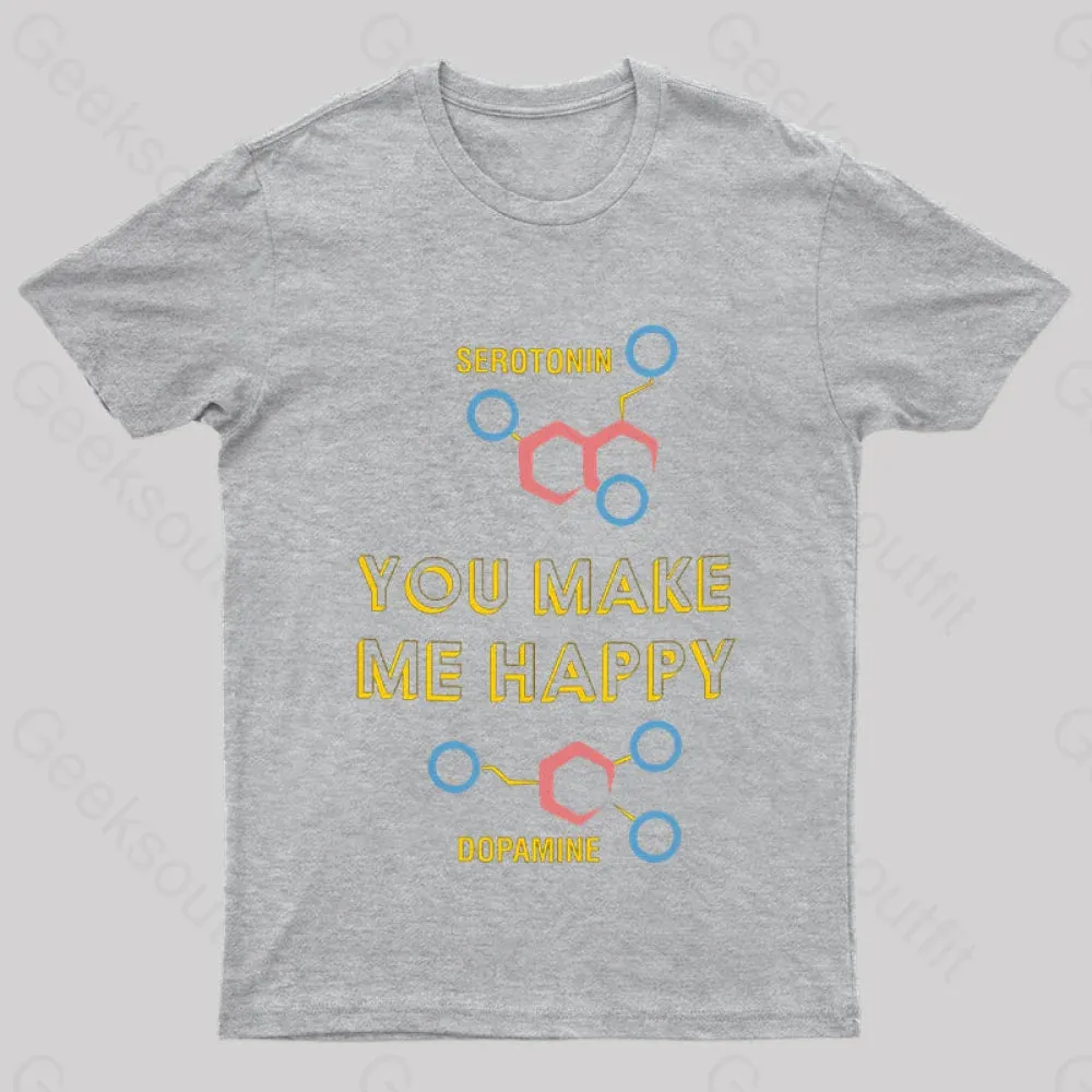 Serotonin and Dopamine You Make Me Happy Biology Geek T-Shirt - Image 4