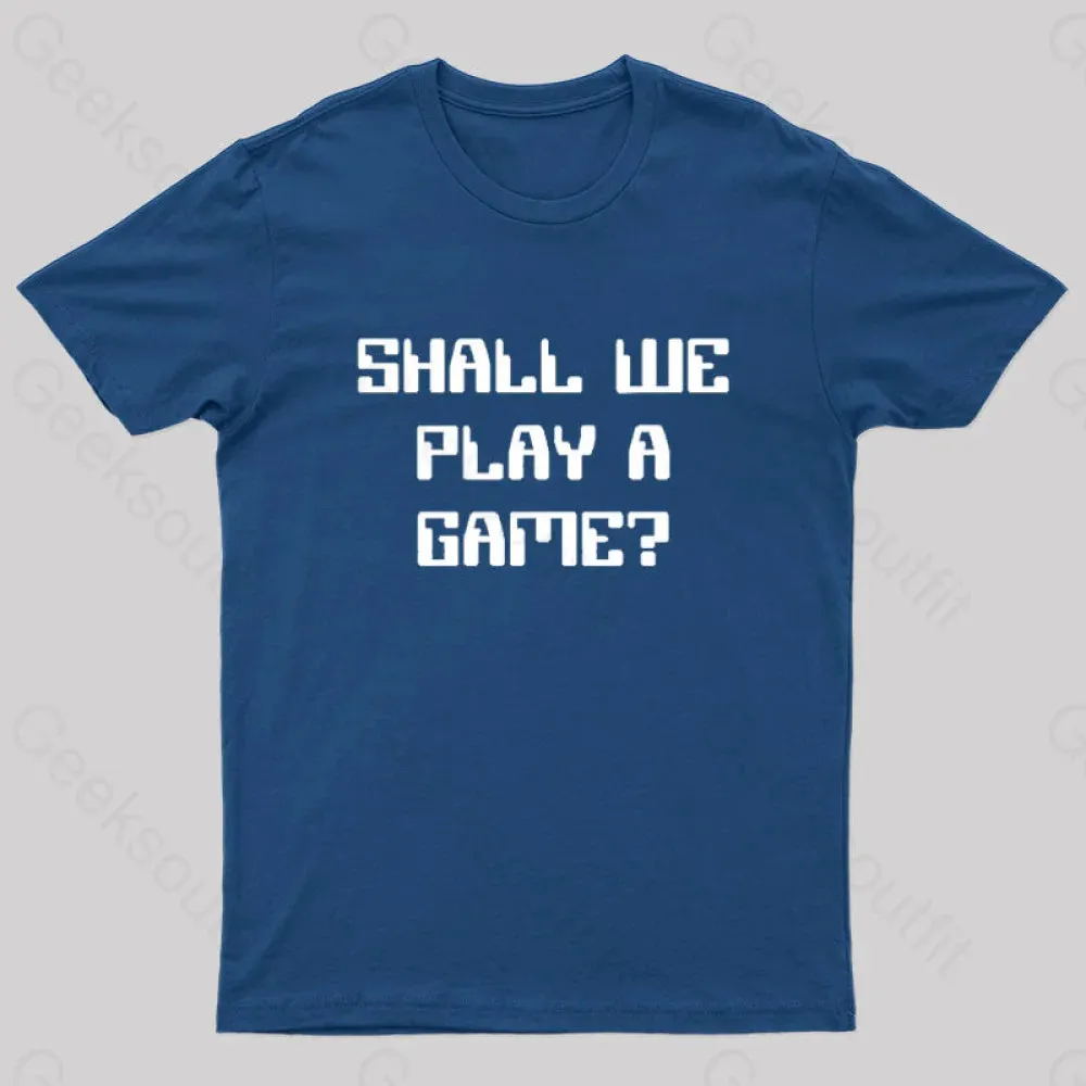 Shall We Play A Game? Nerd T-Shirt - Image 2