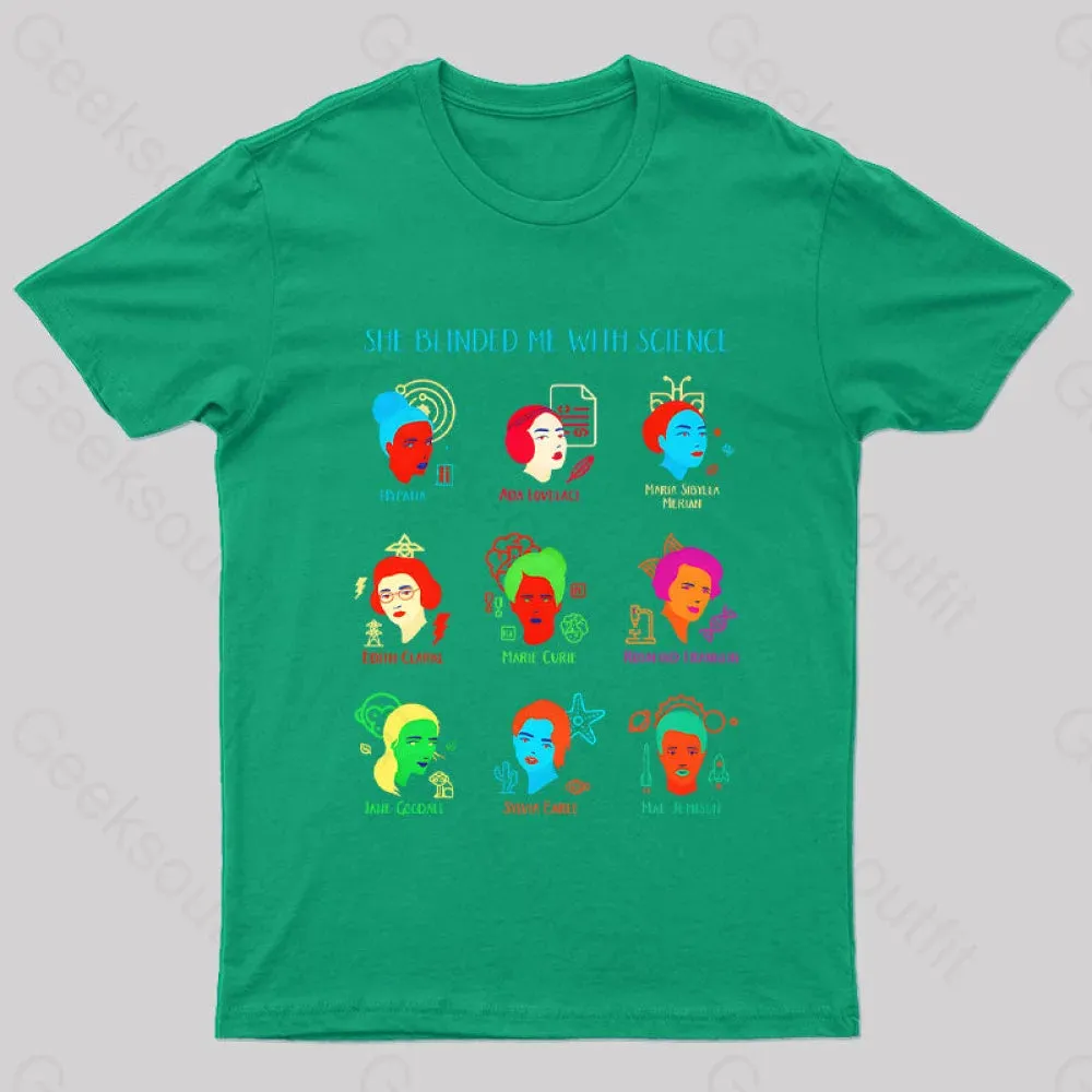 She Blinded Me With Science Geek T-Shirt - Image 4