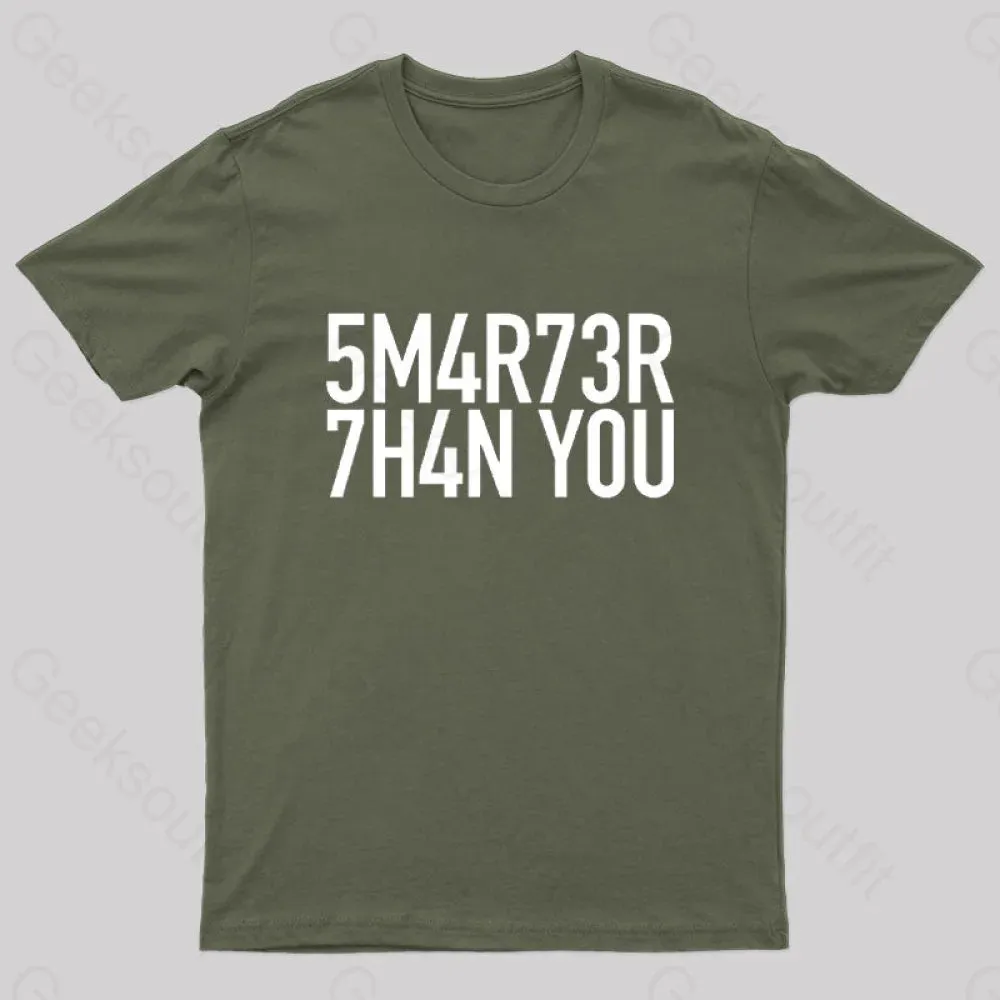 Smarter Than You Geek T-Shirt - Image 3