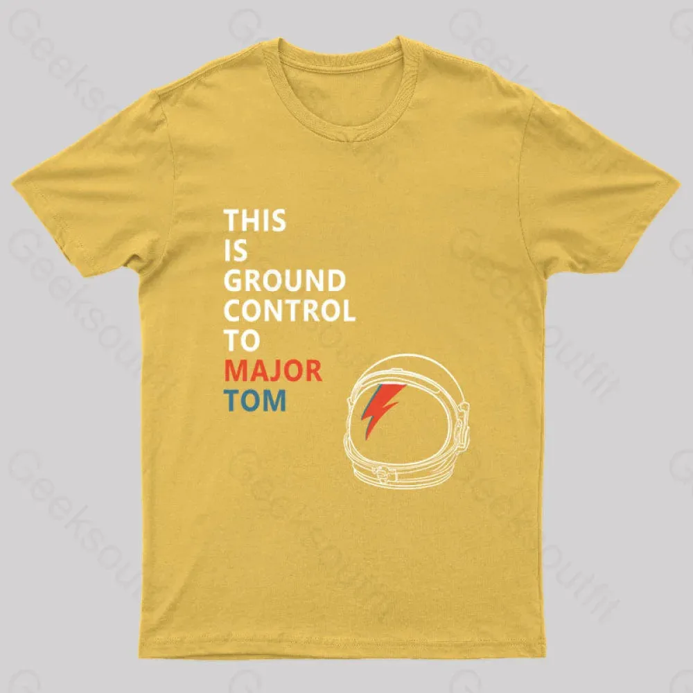 Space Oddity This is Ground Control to Major Tom T-Shirt - Image 8