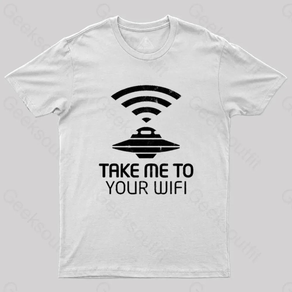 Take Me To Your WiFi T-Shirt - Image 3