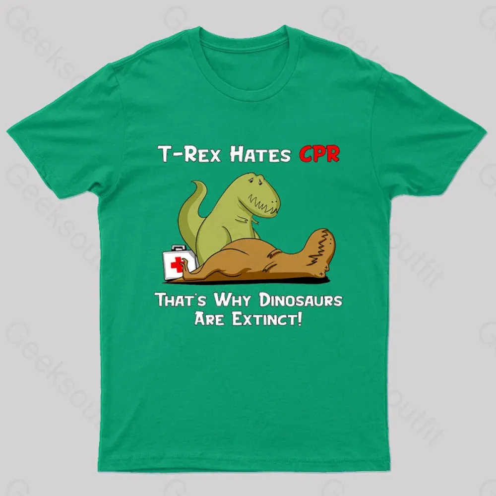 That Is Why Dinosaurs Are Extinct Nerd T-Shirt - Image 5
