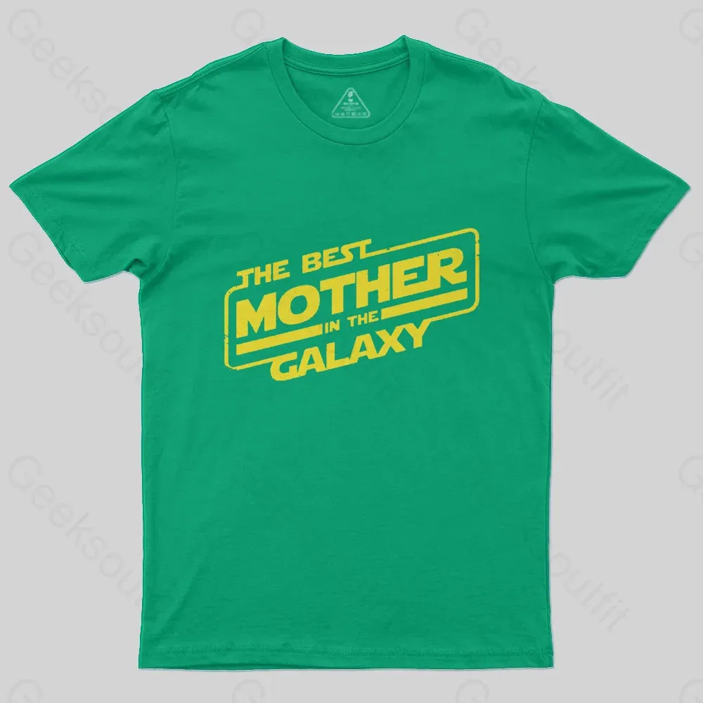 The Best Mother In The Galaxy T-Shirt - Image 6