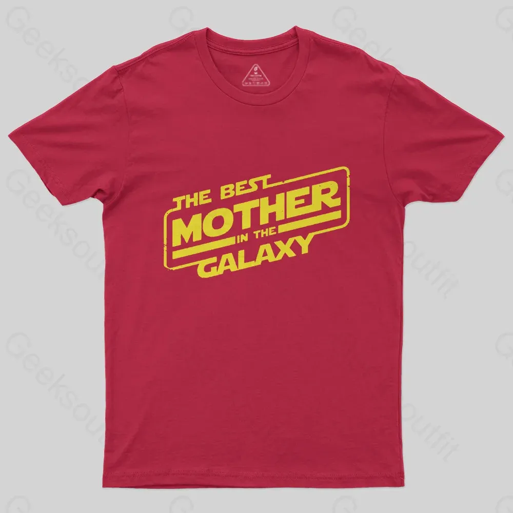 The Best Mother In The Galaxy T-Shirt - Image 5