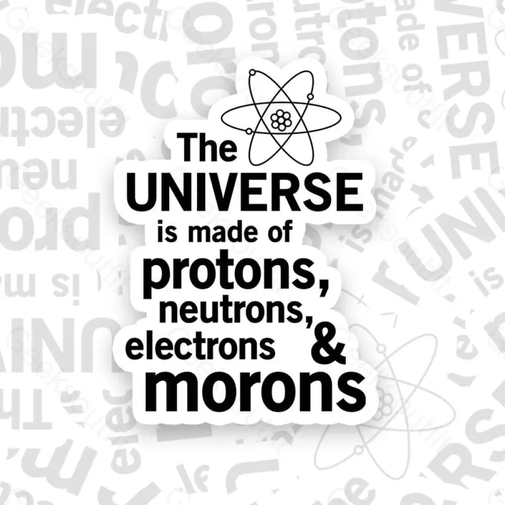 The composition of the universe Science Geek Sticker