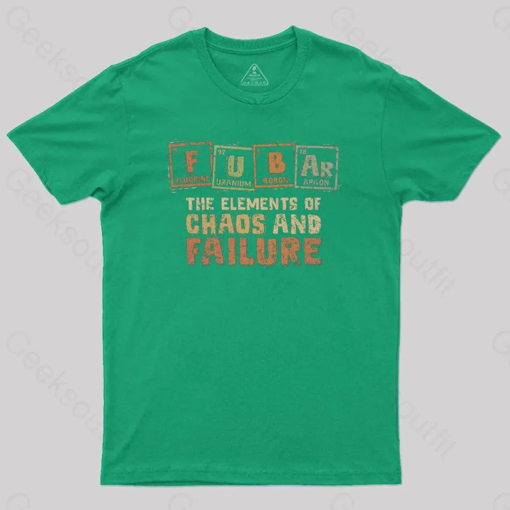 The Elements of Chaos and Failure Geek T-Shirt - Image 4