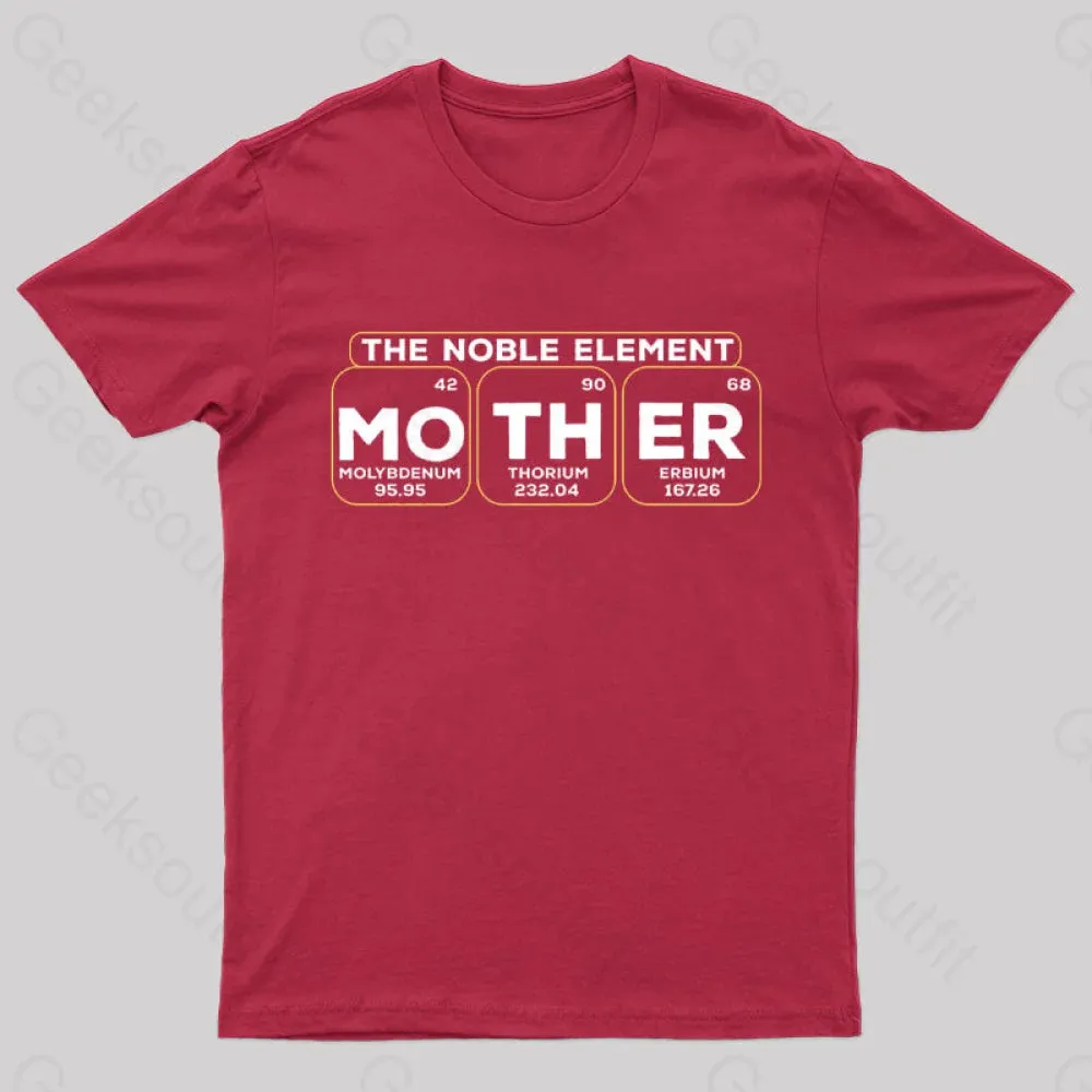 The Noble Element Mother Nerd T-Shirt - Image 4
