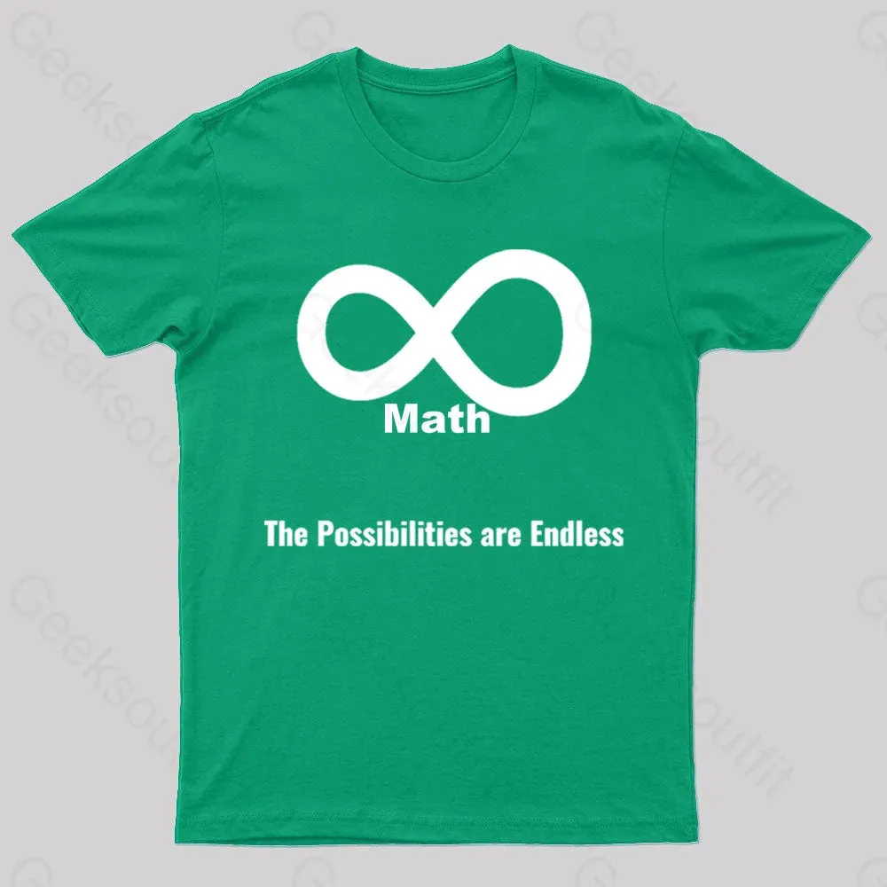 The Possibilities Are Endless Math Nerd T-Shirt - Image 6