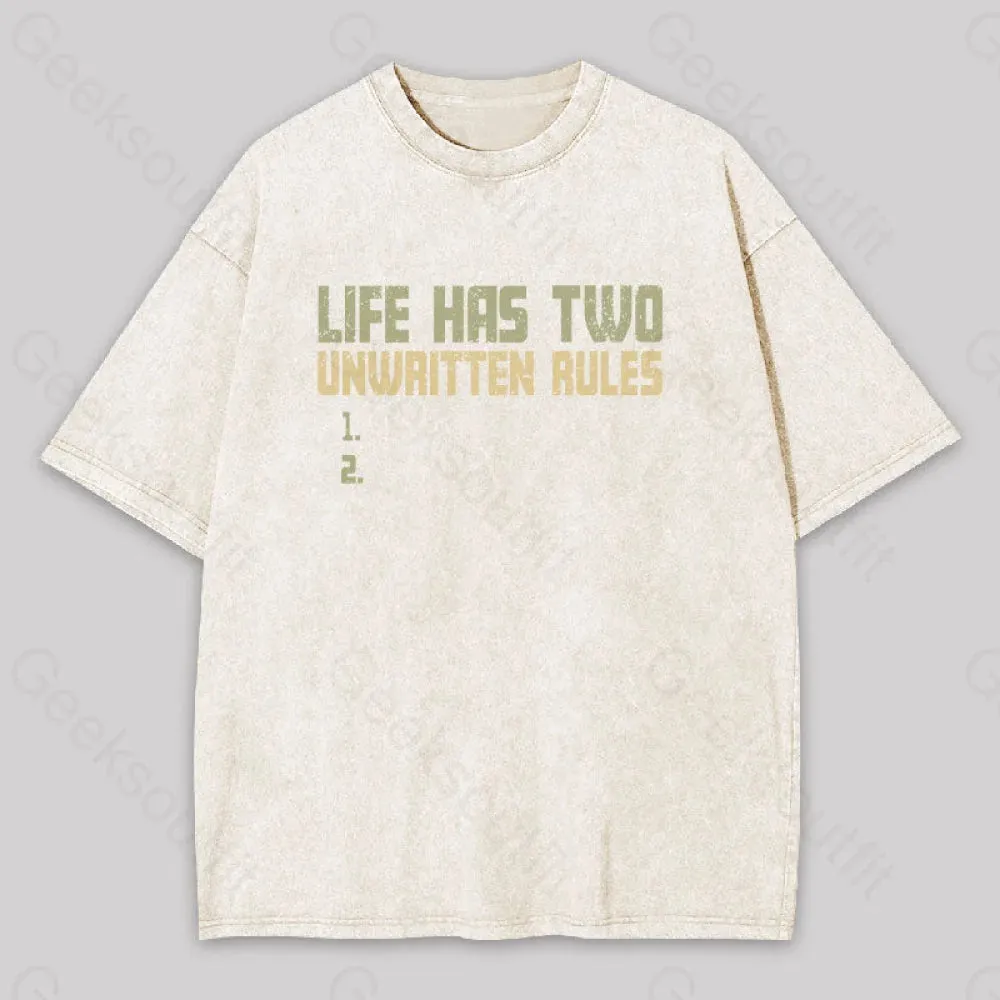 The Two Unwritten Rules of Life Washed T-shirt - Image 9