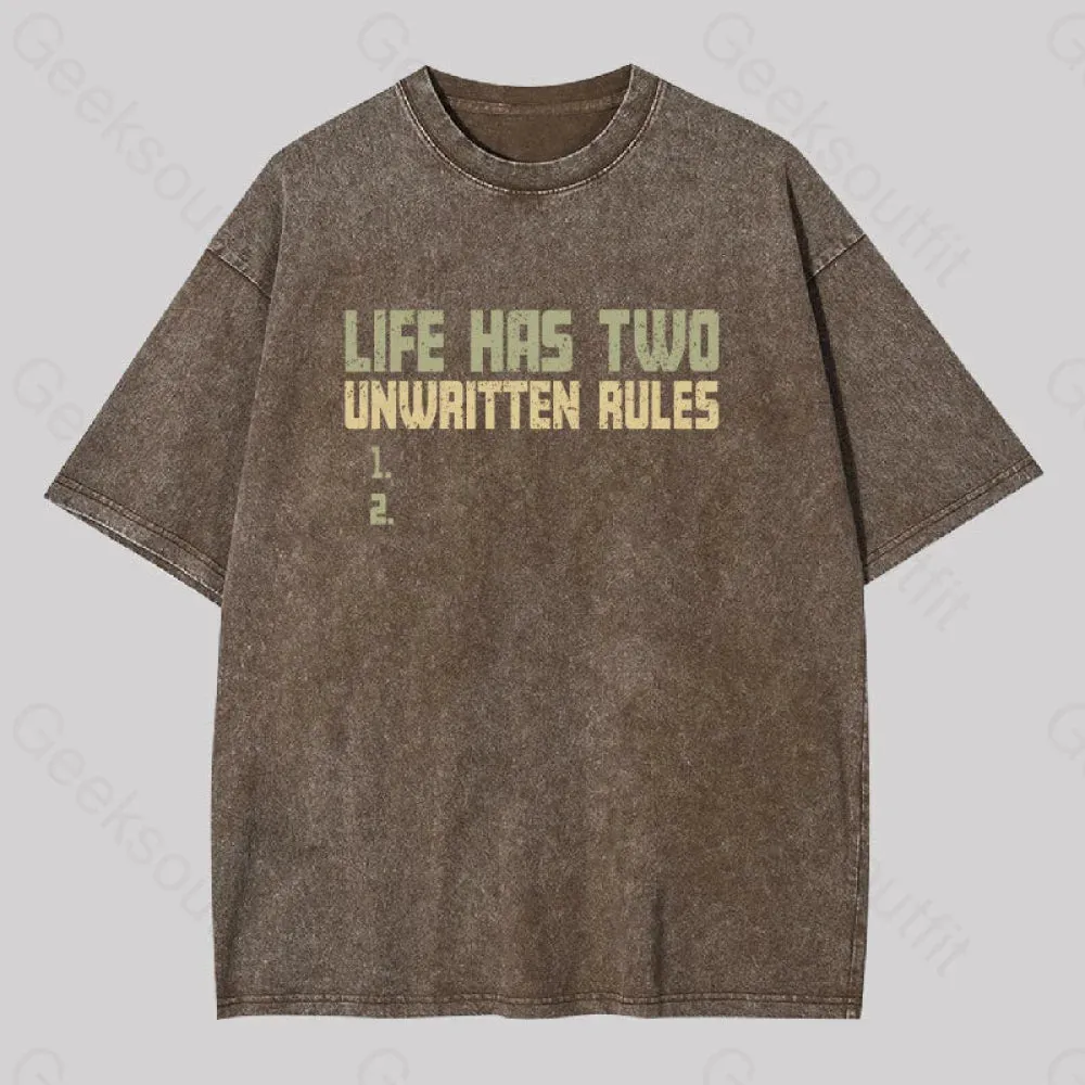 The Two Unwritten Rules of Life Washed T-shirt - Image 5