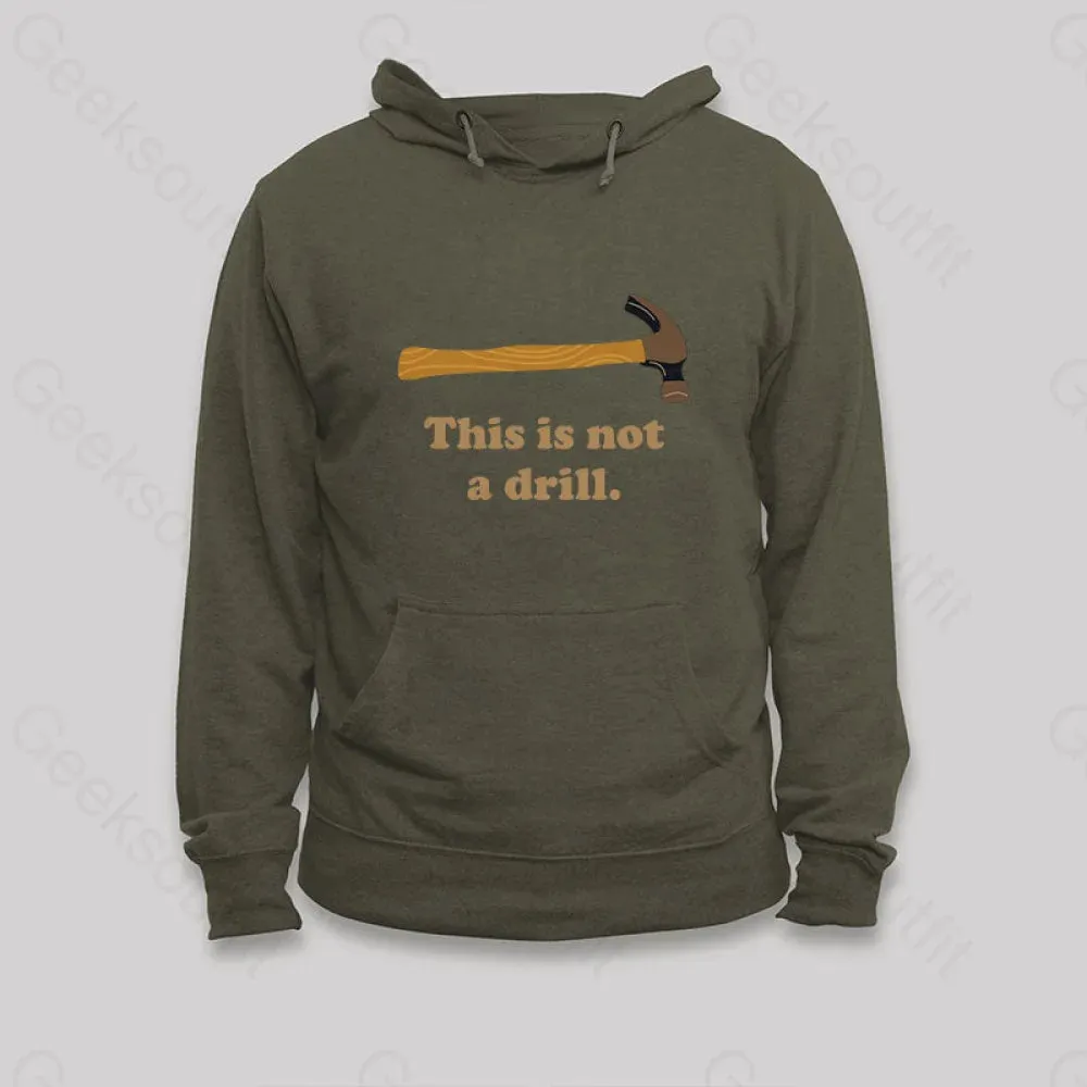 This is Not a Drill Essential Hoodie - Image 5