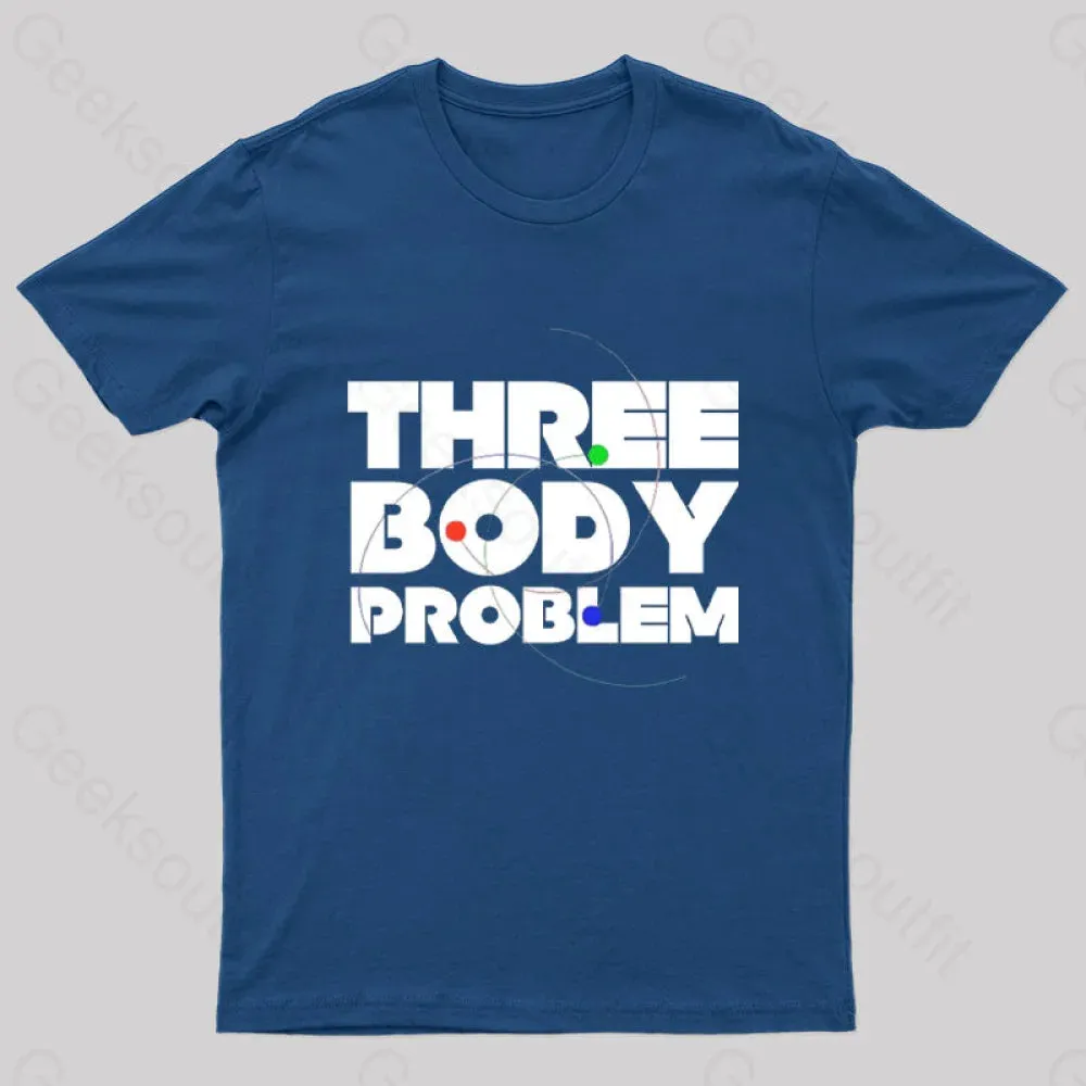 Three Body Problem Space Geek T-Shirt