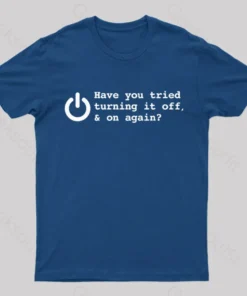Try Turn Off Nerd T-Shirt