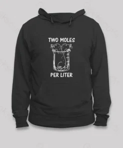 Two Moles Per Liter Hoodie