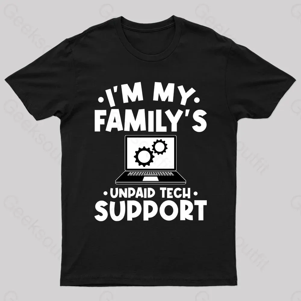 Unpaid Tech Support Geek T-Shirt - Image 3