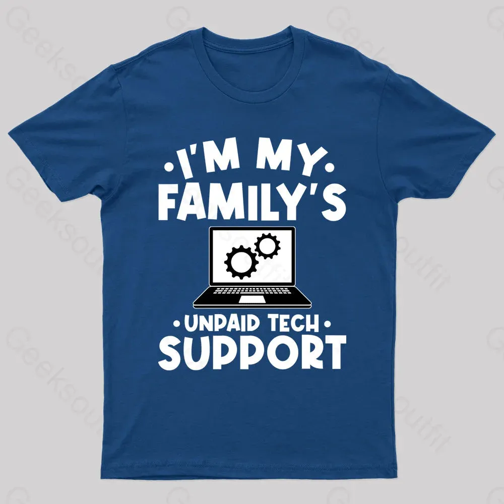 Unpaid Tech Support Geek T-Shirt - Image 2