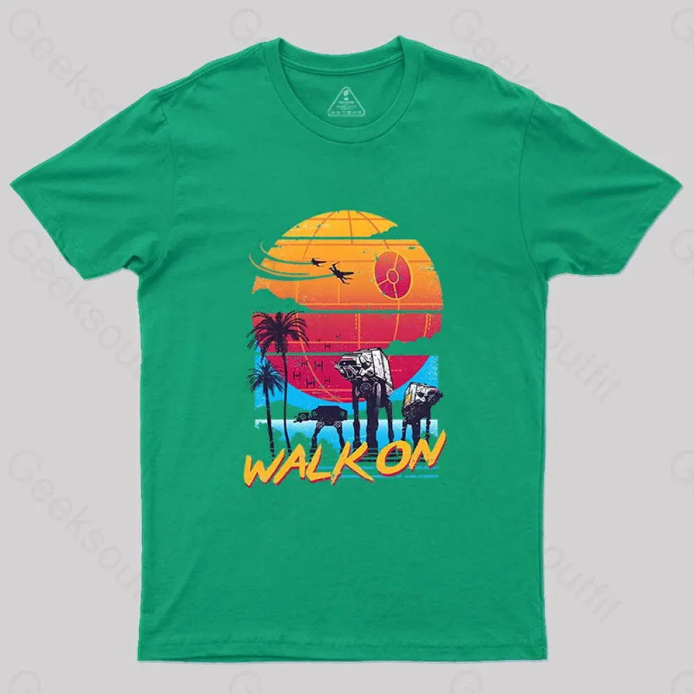 Walk On T-Shirt - Image 7