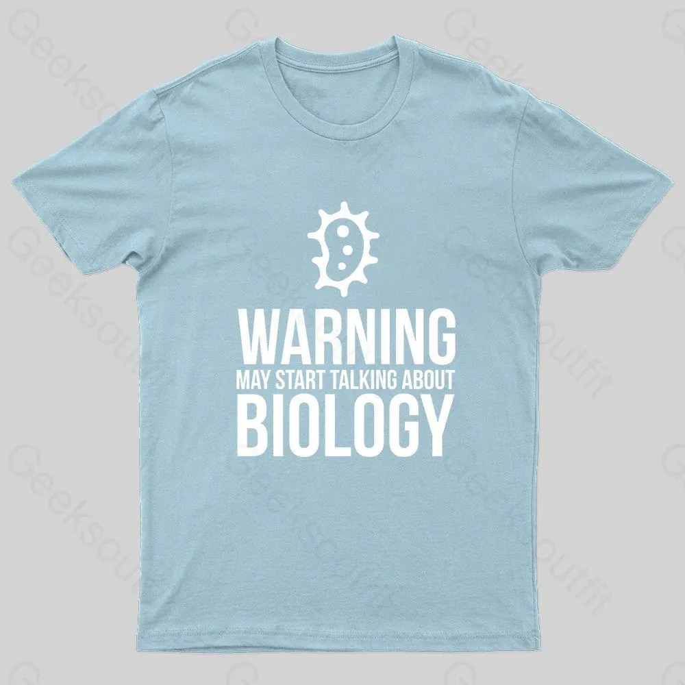 Warning May Start Talking Biology Nerd T-Shirt - Image 7