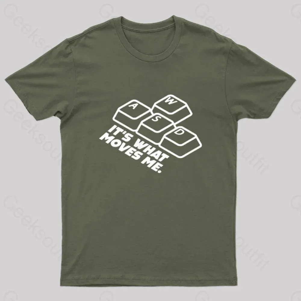 WASD It's What Moves Me Nerd T-Shirt - Image 3