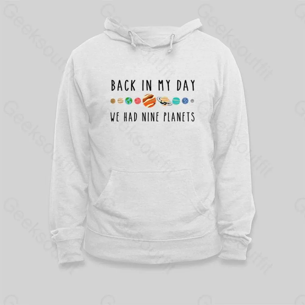 We Had Nine Planets Hoodie - Image 2