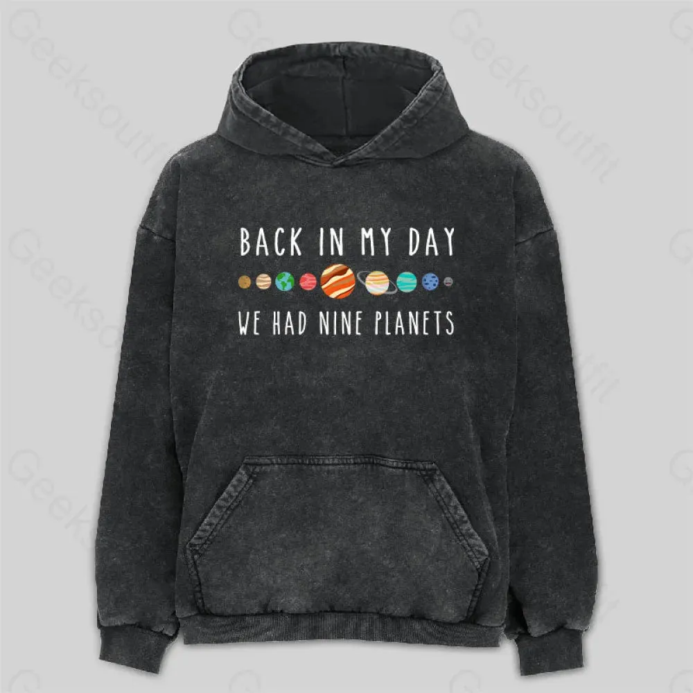 We Had Nine Planets Washed Hoodie