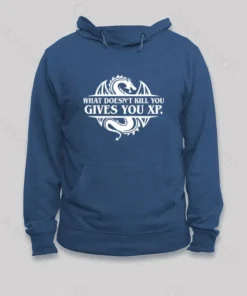 What Doesnt Kill You Give You Experience Hoodie