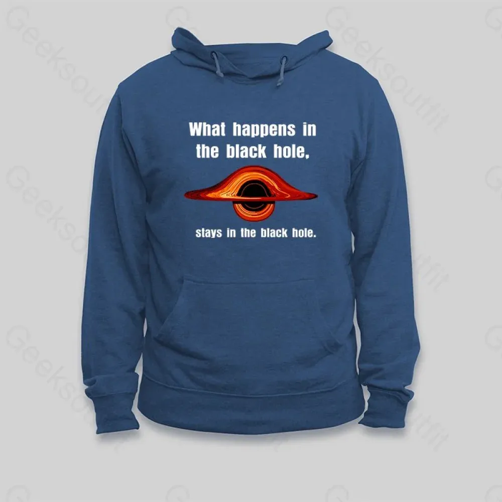 What Happens in The Black Hole Hoodie - Image 3