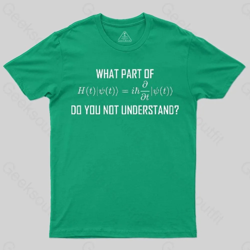 What Part of Science Equation Do You Not Understand-T-Shirt - Image 6