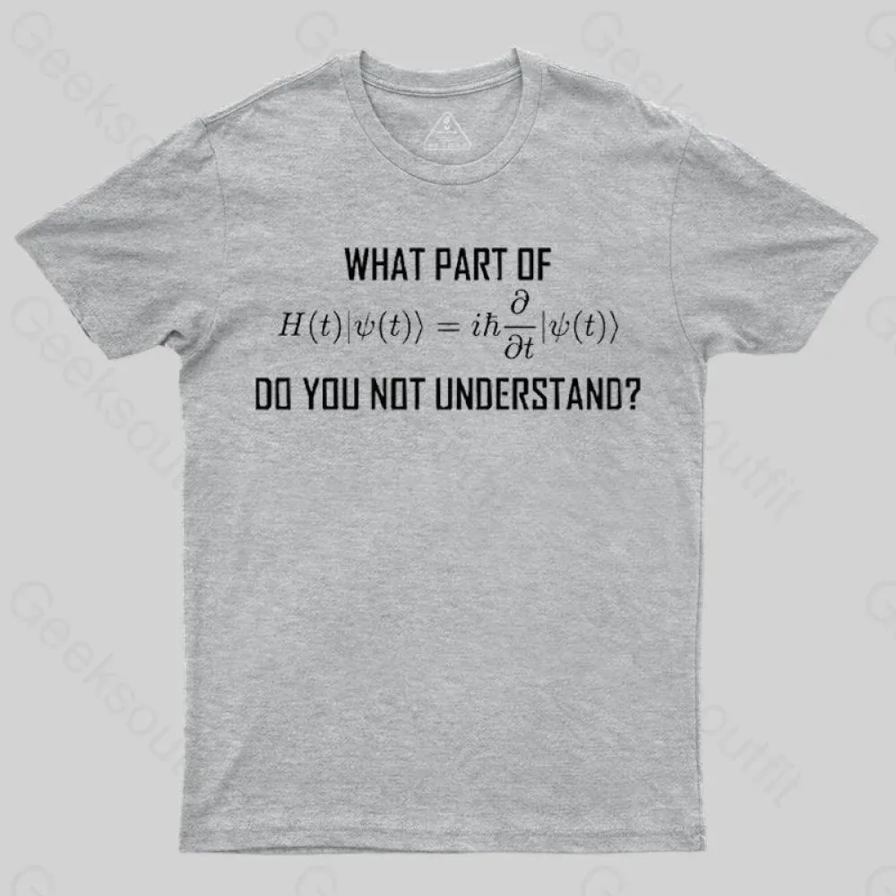 What Part of Science Equation Do You Not Understand-T-Shirt - Image 4