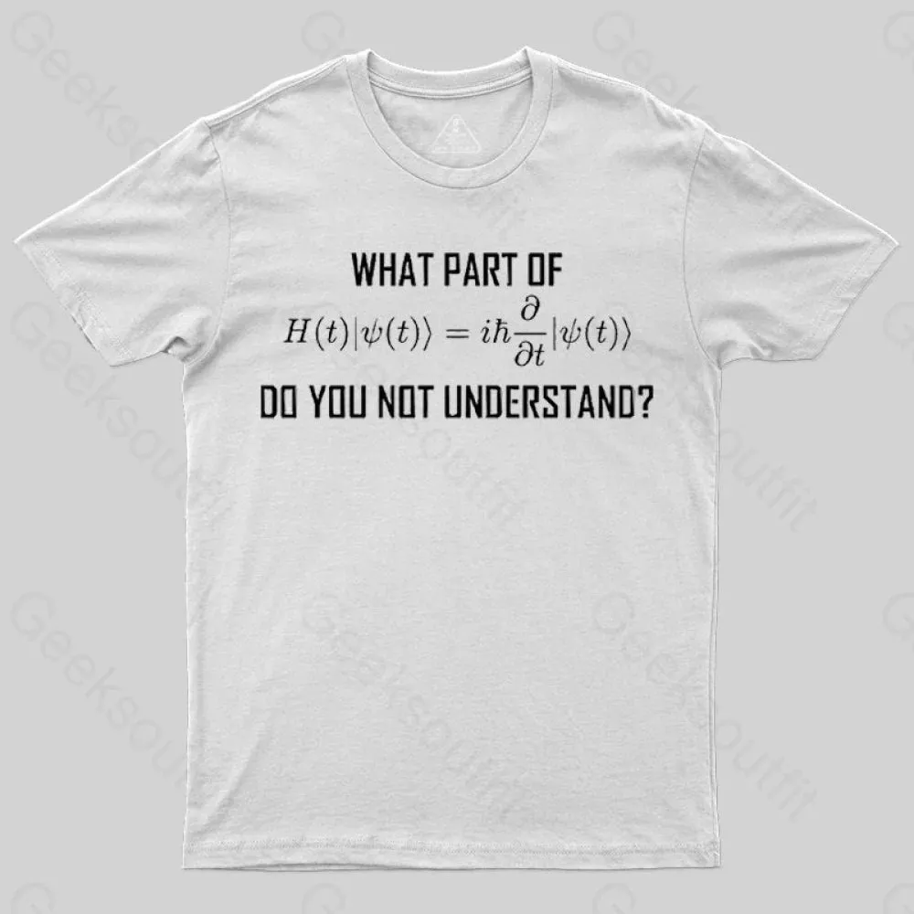 What Part of Science Equation Do You Not Understand-T-Shirt - Image 8