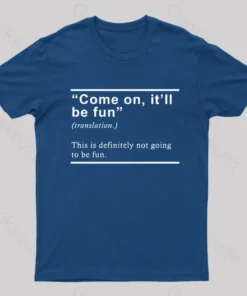 Alternative view of Will Be Fun Translation Nerd T-Shirt