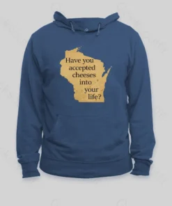Wisconsin Cheese Pun Hoodie