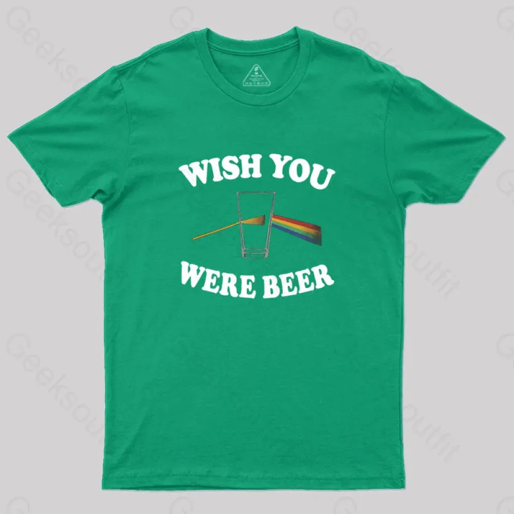 Wish You Were Beer Nerd T-Shirt - Image 7