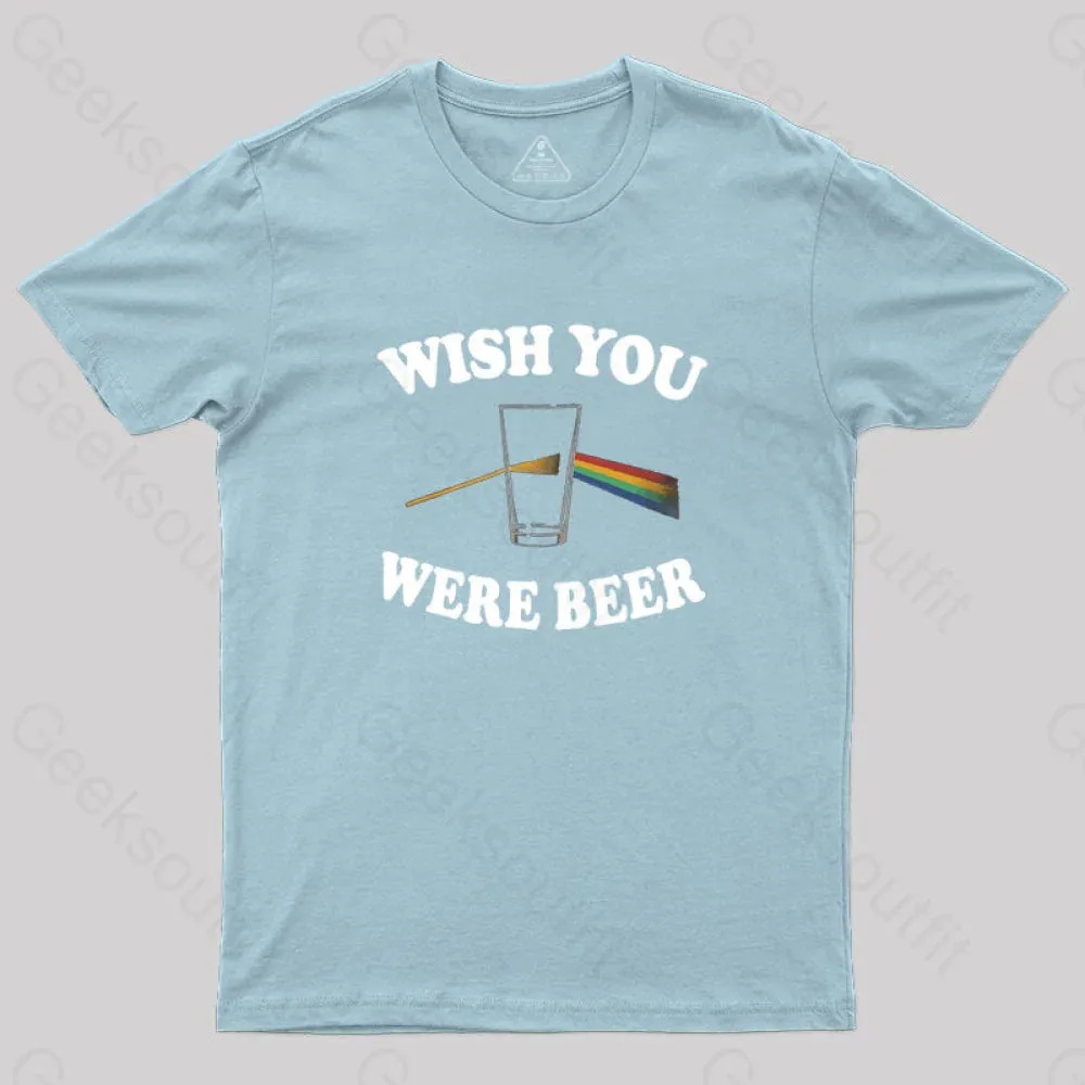 Wish You Were Beer Nerd T-Shirt - Image 5