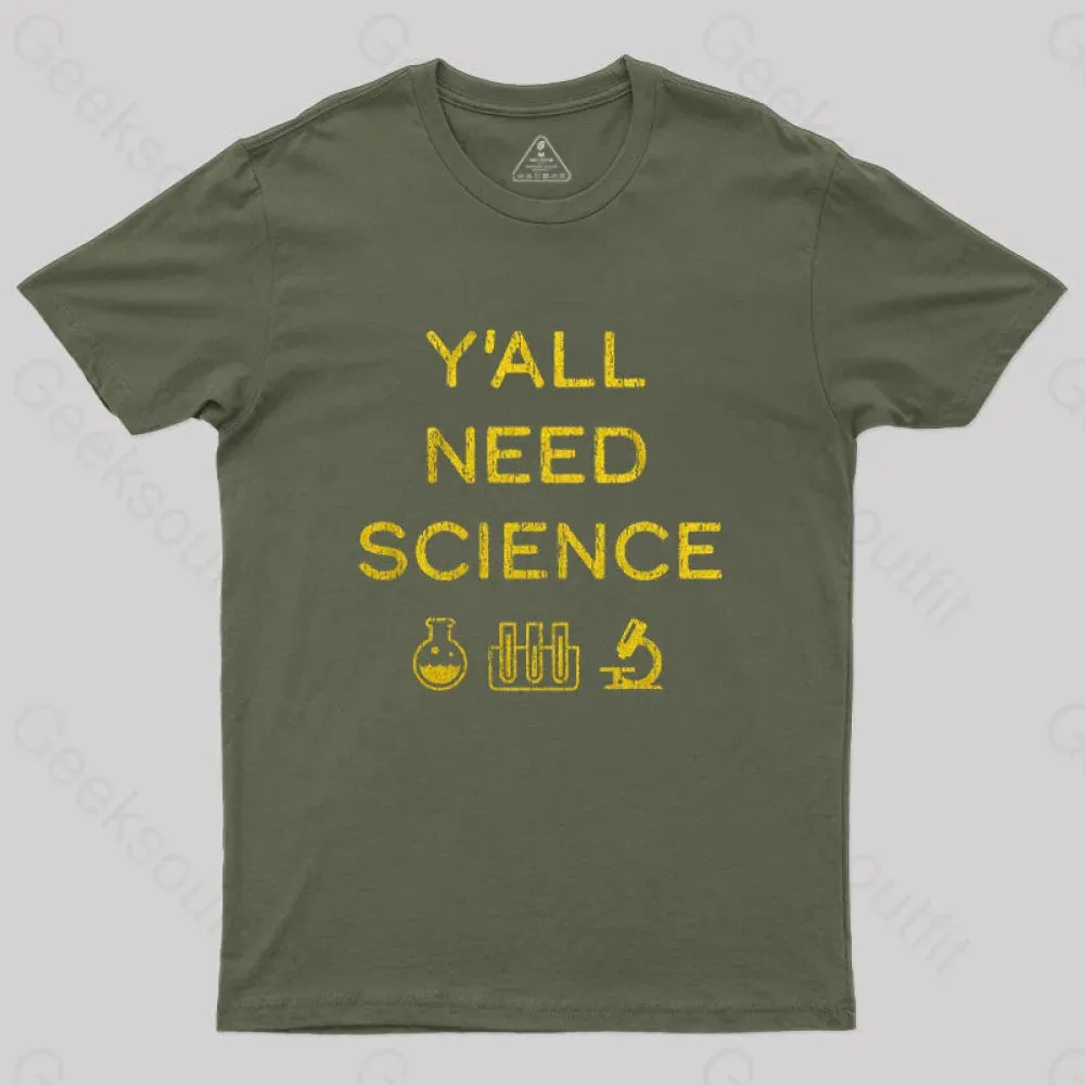 Yall Need Science T-Shirt - Image 3