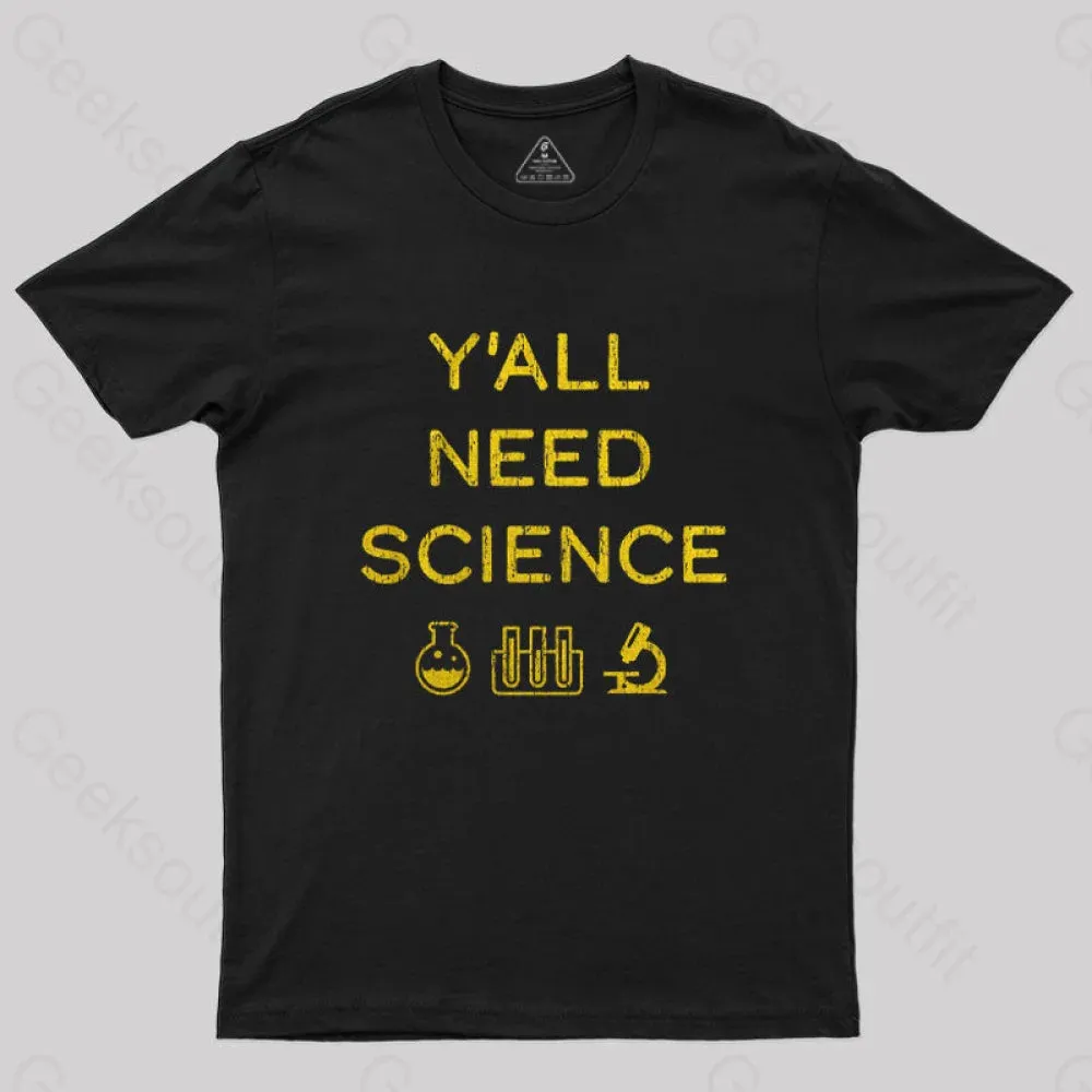 Yall Need Science T-Shirt - Image 2