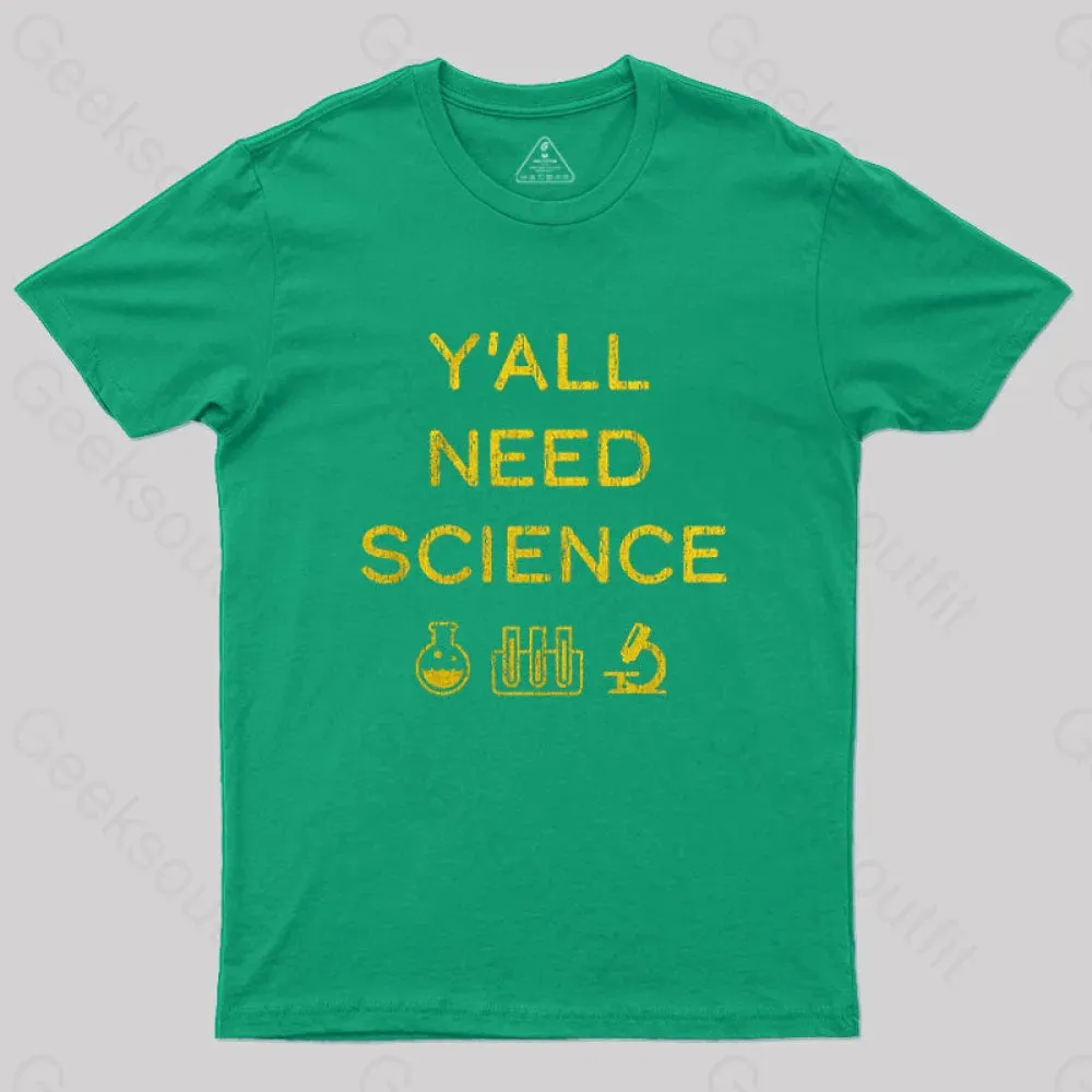 Yall Need Science T-Shirt - Image 5