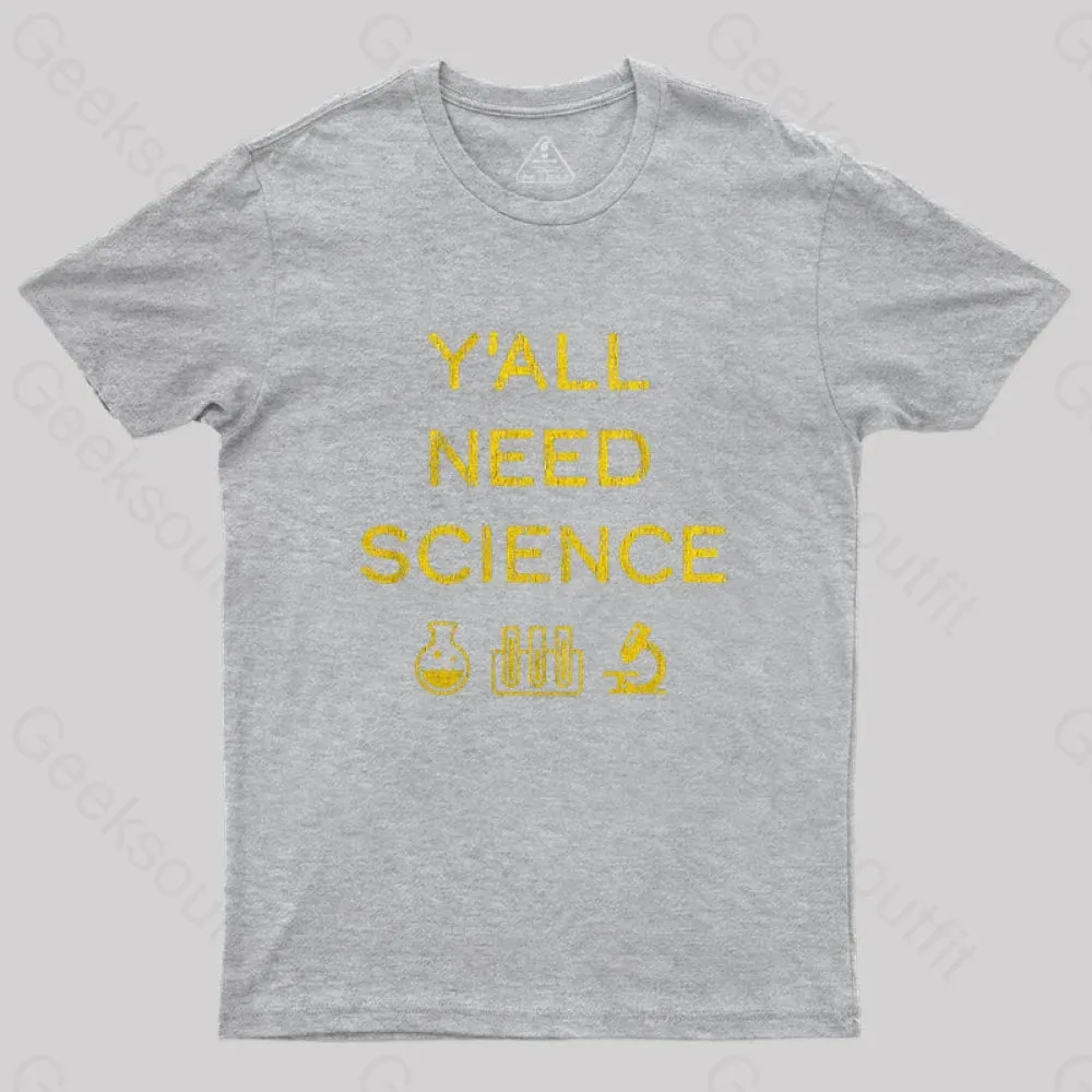 Yall Need Science T-Shirt - Image 7
