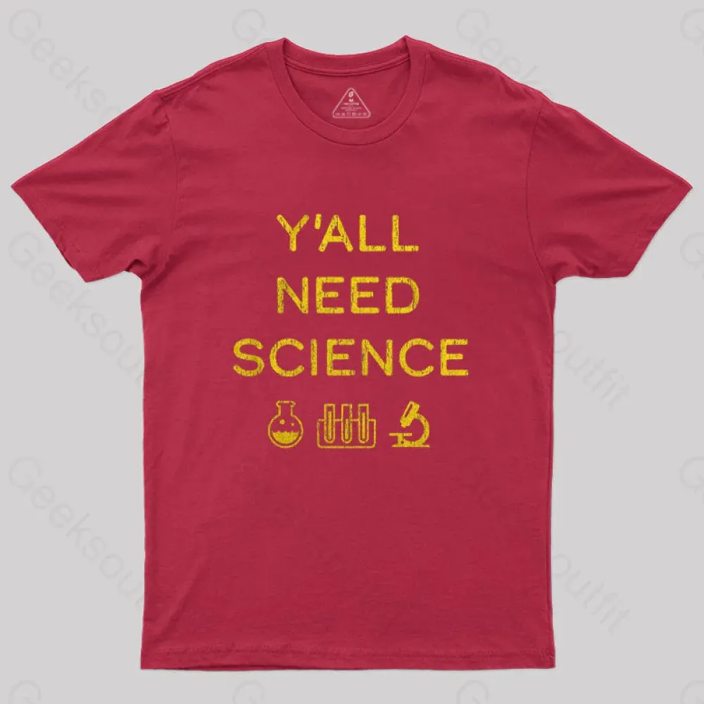 Yall Need Science T-Shirt - Image 4