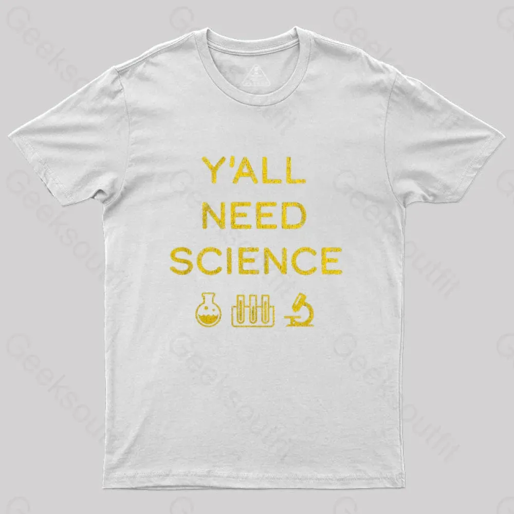 Yall Need Science T-Shirt - Image 6