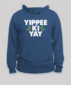Alternative view of Yippee Ki Yay Hoodie
